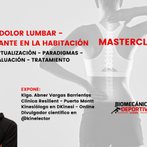 MASTERCLASS DOLOR LUMBAR - EL ELEFANTE EN LA HABITACIÓN: Conceptualización - Paradigmas - Evaluación - Tratamiento