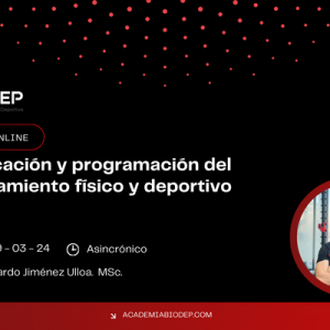 PLANIFICACIÓN Y PROGRAMACIÓN DEL ENTRENAMIENTO FÍSICO Y DEPORTIVO